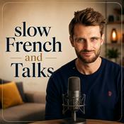 Podcast Slow French and Talks