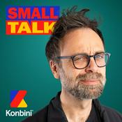 Podcast Small Talk - Konbini