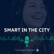 Podcast Smart in the City – The BABLE Podcast