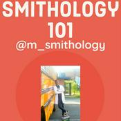 Podcast SMITHOLOGY 101