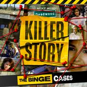 Podcast The Binge Cases: Killer Story