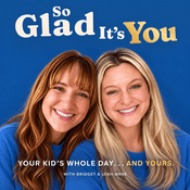 Podcast So Glad It's You