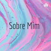 Podcast Sobre Mim