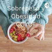 Podcast Sobrepeso y Obesidad CCYCT