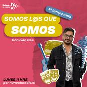 Podcast Somos los que Somos