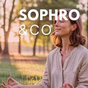 Podcast Sophro & Co