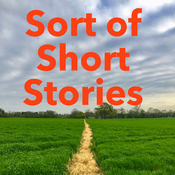 Podcast Sort of Short Stories