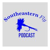 Podcast Southeastern Fly