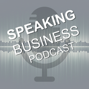 Podcast Speaking Business podcast