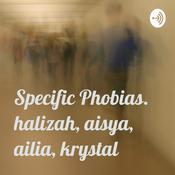 Podcast Specific Phobias. halizah, aisya, ailia, krystal