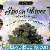 Podcast Spoon River Anthology by Edgar Lee Masters
