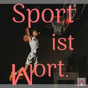 Podcast Sport ist Wort