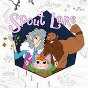 Podcast Spout Lore
