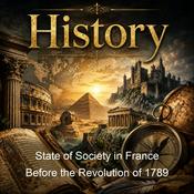 Podcast State of Society in France Before the Revolution of 1789