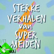 Podcast Sterke Verhalen van Super Meiden