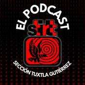 Podcast STIRTT SECCIÓN TUXTLA GUTIÉRREZ