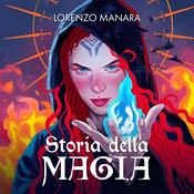 Podcast Storia della Magia