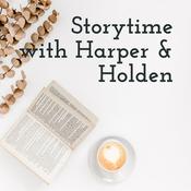 Podcast Storytime with Harper, Holden &amp; Baby Butter