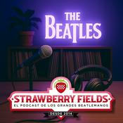 Podcast Strawberry Fields Beatles Podcast