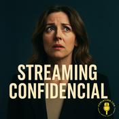 Podcast Streaming Confidencial