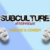 Podcast Subculture Theatre/Comedy/Literature Interviews & Reviews