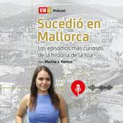 Podcast Sucedió en Mallorca