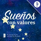 Podcast Sueños con Valores