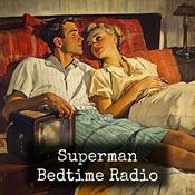 Podcast Superman - Bedtime Radio
