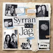 Podcast Syrran och Jag