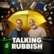 Talking Rubbish - The Recycling Podcast