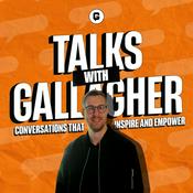 Podcast Talks with Gallagher