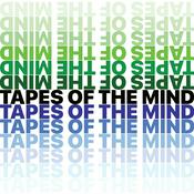 Podcast Tapes of the Mind