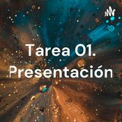 Podcast Tarea 01. Presentación