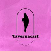 Podcast Tavernacast