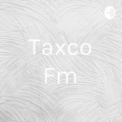 Podcast Taxco Fm