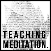 Podcast Teaching Meditation