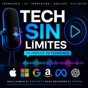Podcast Tech sin Límites