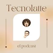 Podcast Tecnolatte