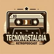 Podcast TecnoNostalgia - Tráiler de presentación