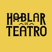 Podcast Hablar de Teatro