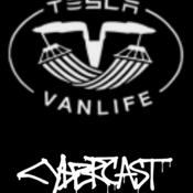 Podcast TeslaVanLife CyberCast