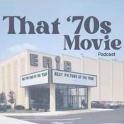 Podcast That 70s Movie Podcast