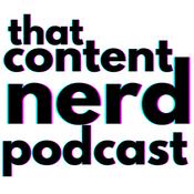 Podcast ThatContentNerd Podcast