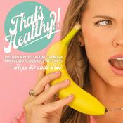 Podcast That's Healthy?!