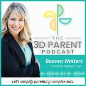 Podcast The 3D Parent Podcast