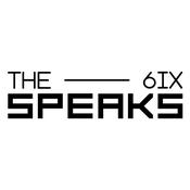 Podcast THE 6IX SPEAKS