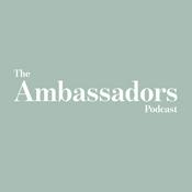 Podcast The Ambassadors Podcast