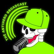 Podcast The Antihero Broadcast