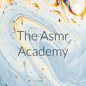 Podcast The Asmr Academy