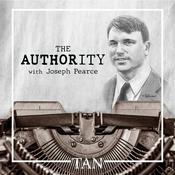 Podcast The Authority with Joseph Pearce